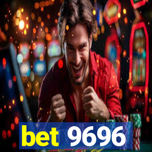 bet 9696